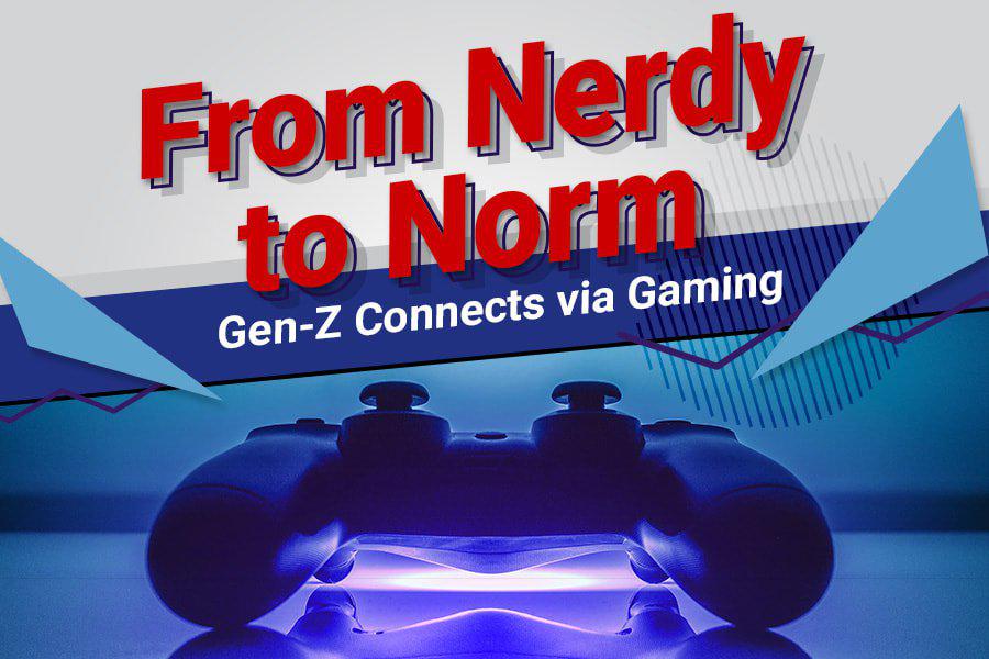 a poster saying 'from nerdy to norm, gen x connects via gaming' on it